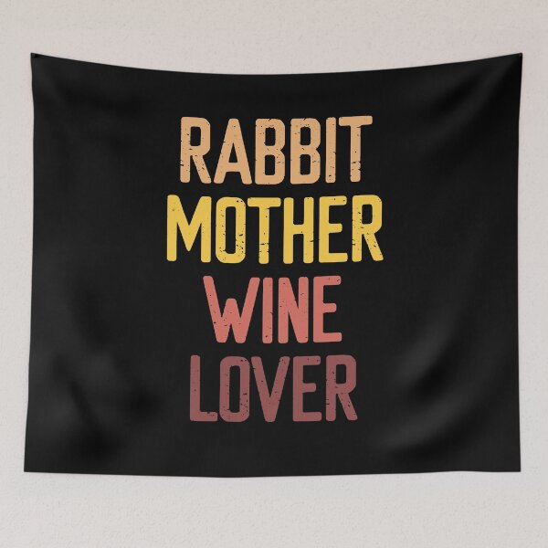 Item preview, Rabbit Mother Wine Lover designed and sold by FriendsList.