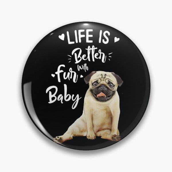 Item preview, Pug lovers, Life is better with fur baby designed and sold by Collagedream.