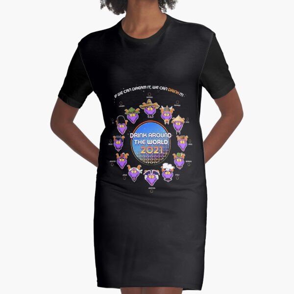 Drink Around The World 2021 Graphic T-Shirt Dress