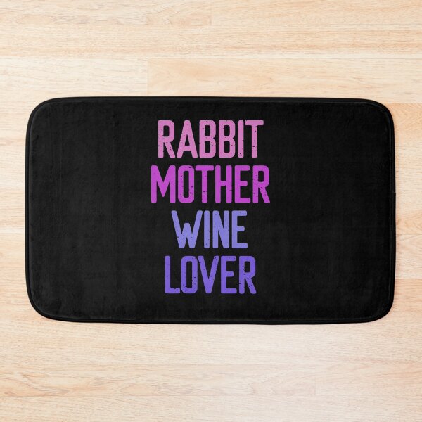 Item preview, Rabbit Mother Wine Lover designed and sold by FriendsList.