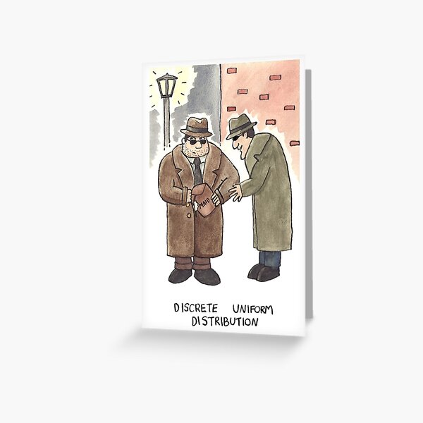 Discrete Uniform Distribution - Maths Pun Watercolour Card Greeting Card
