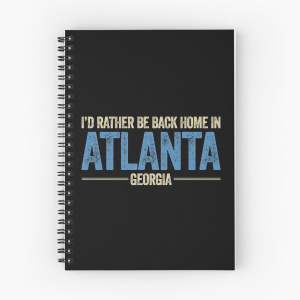 Item preview, I'd Rather Be Back Home In Atlanta Georgia designed and sold by AlanPhotoArt.