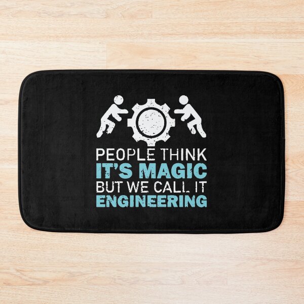 Item preview, People Think It's Magic But We Call It Engineering designed and sold by Creativenetic.