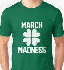 March Madness - St. Patrick's Day Unisex T-Shirt