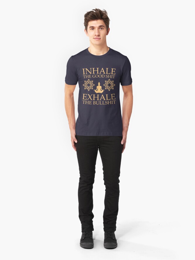 T-shirt ajusté ''Yoga: Inspirez la bonne merde' : autre vue
