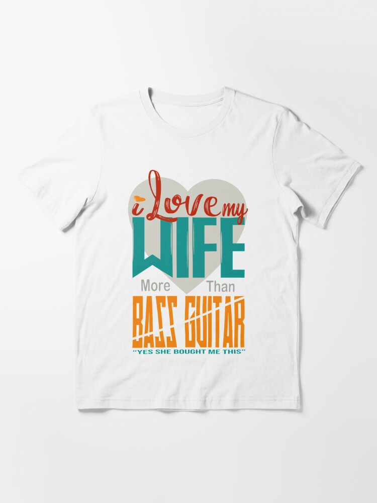 Basse Est Comme La Guitare Mais Plus Cool Guitare Basse T-Shirt