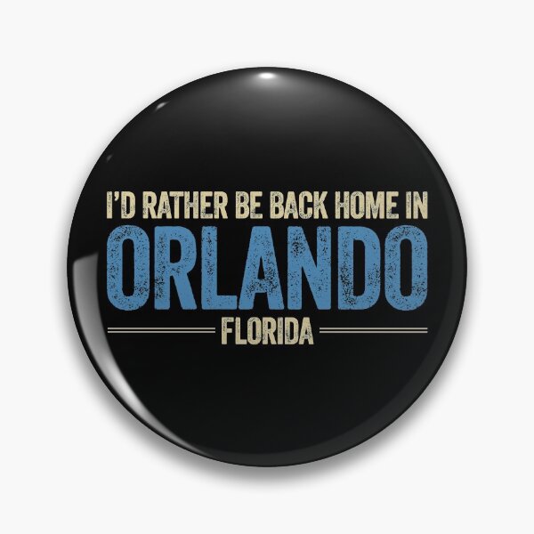 Item preview, I'd Rather Be Back Home In Orlando Florida designed and sold by AlanPhotoArt.
