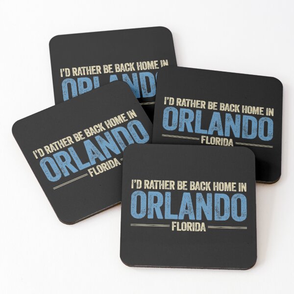 Item preview, I'd Rather Be Back Home In Orlando Florida designed and sold by AlanPhotoArt.
