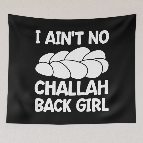 Item preview, Funny Jew Holiday Gift T Shirt I Ain't No Challah Back Girl designed and sold by Bendthetrend.