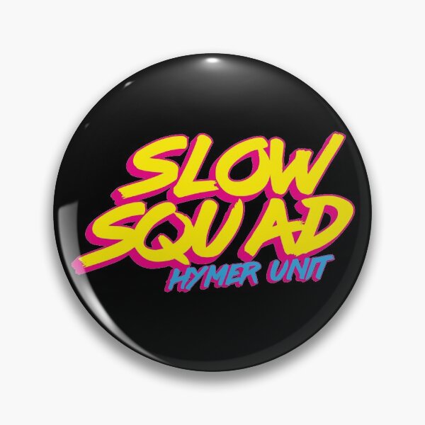 Artikelvorschau, HYMER SLOW SQUAD entworfen und verkauft von Adventure Industries.