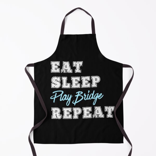 Item preview, Eat Sleep Play Bridge Repeat Funny Card Game Playing Gift designed and sold by carlhunt99.