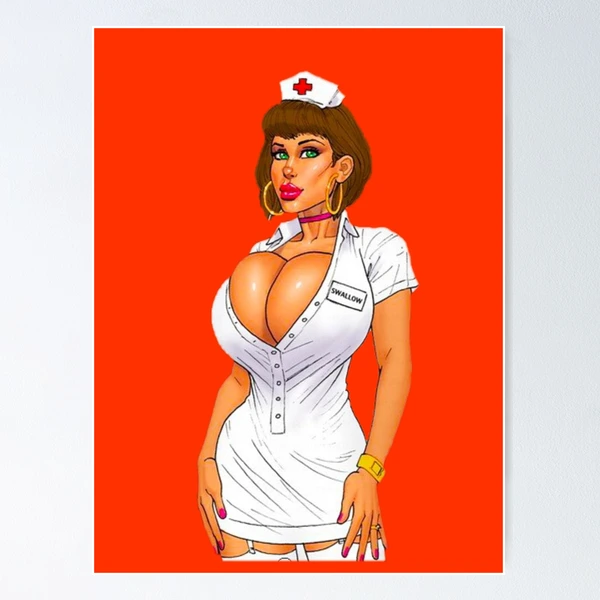 Sexy Big Tits Nurse Poster for Sale by Sai Wanna