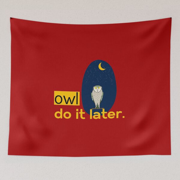 Item preview, Owl do it later procastinating designed and sold by Tecnofa.