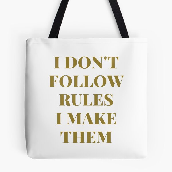 Item preview, I Don't Follow Rules I Make Them - Inspirational Quotes designed and sold by TeensArts.
