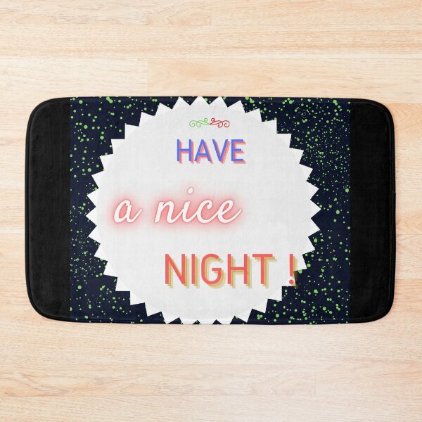 Item preview, Have a nice night! designed and sold by Viktor Kabbach.