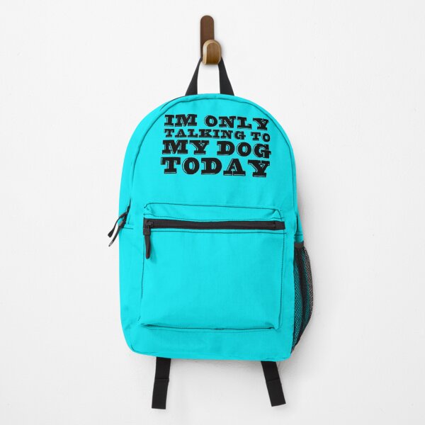 Item preview, Im Only Talking To My Dog Today Blue designed and sold by DamaliePierre.