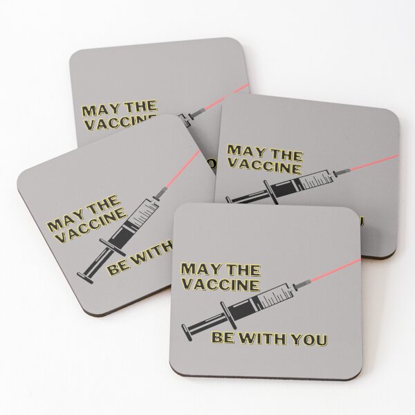 Item preview, May the vaccine be with you. Vaccine 2021 designed and sold by soniaaseguin.