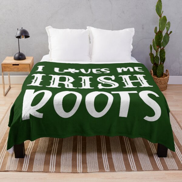 Item preview, I loves me Irish Roots! designed and sold by irishorbust.