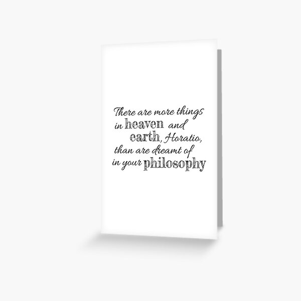 Item preview, Hamlet quote - there are more things in heaven and earth, Horatio designed and sold by introvertcafe.