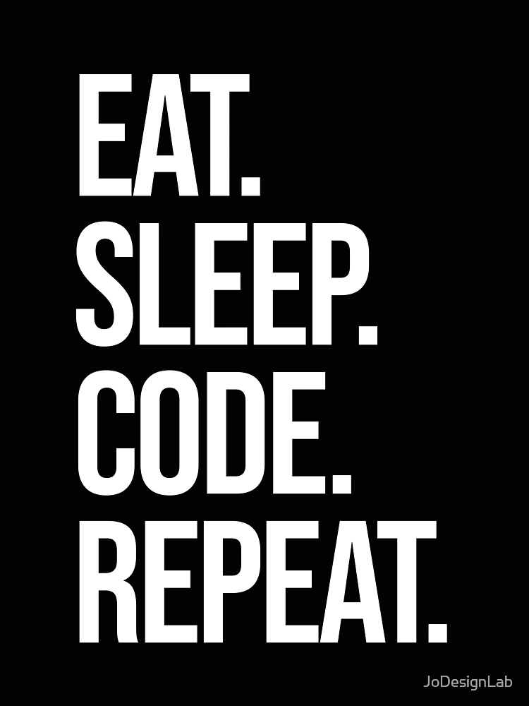 Thumbnail 4 of 4, Relaxed T-Shirt, eat sleep code repeat computer programmer coding designed and sold by JoDesignLab.