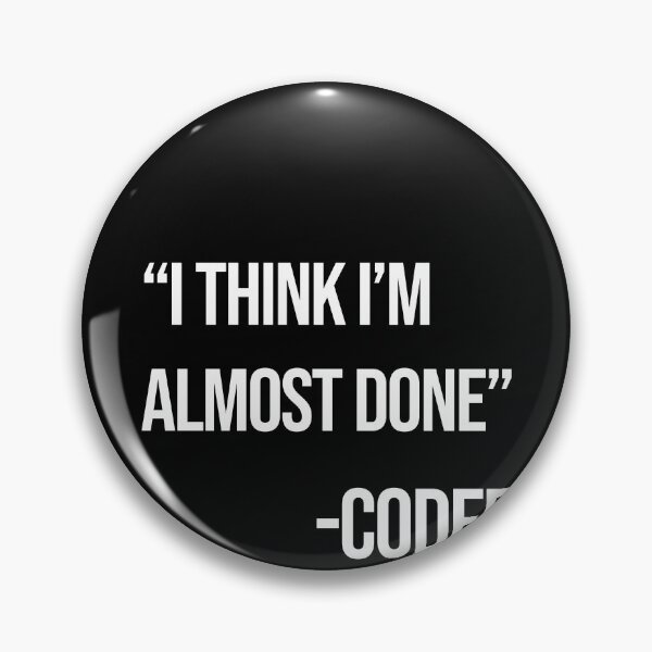 Artikelvorschau, Ich glaube, ich bin fast fertig mit der Programmierung von Computerprogrammierern entworfen und verkauft von JoDesignLab.