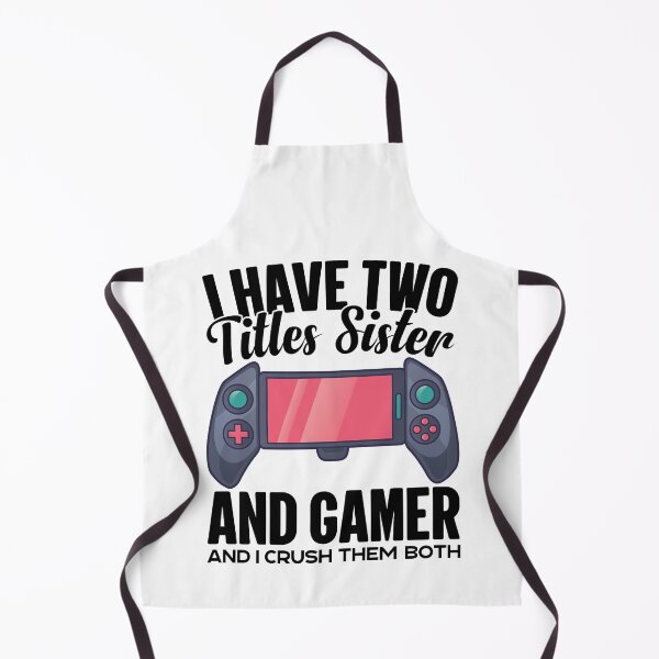 Item preview, I Have Two Titles Sister And Gamer designed and sold by GravitiTees.
