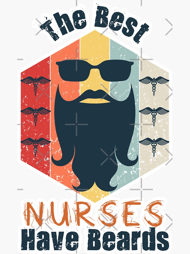 "The best nurses have beards A funny retro vintage male nurses
