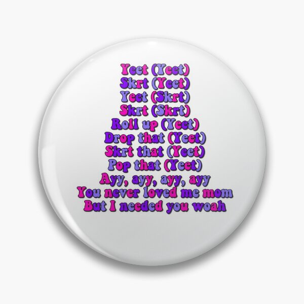Item preview, Yeet skrrt lyrics  designed and sold by Cosmic Detour .