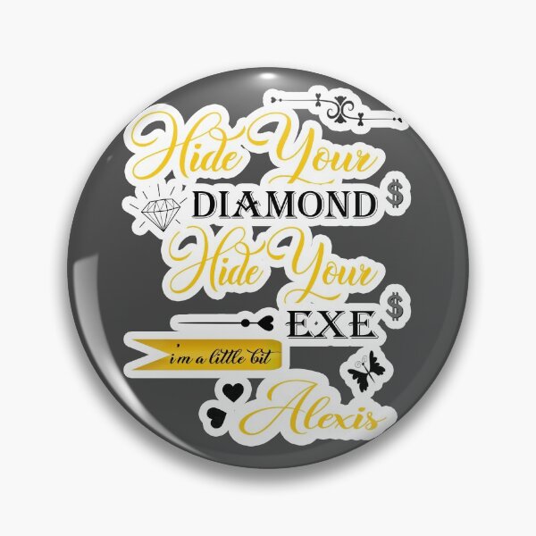 Item preview, Oculta tus diamantes Oculta tus ex ¡Soy un poco Alexis! Arte de los fans de Schitts Creek designed and sold by Yellow Coffee.