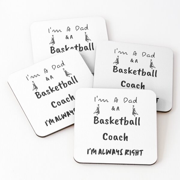 Item preview, I'm A Dad & A Basketball Coach I'm Always Right,Gift For Father Gift For Fathers Gift For Dad Gift For Daddy Gift For Men designed and sold by piskwi.