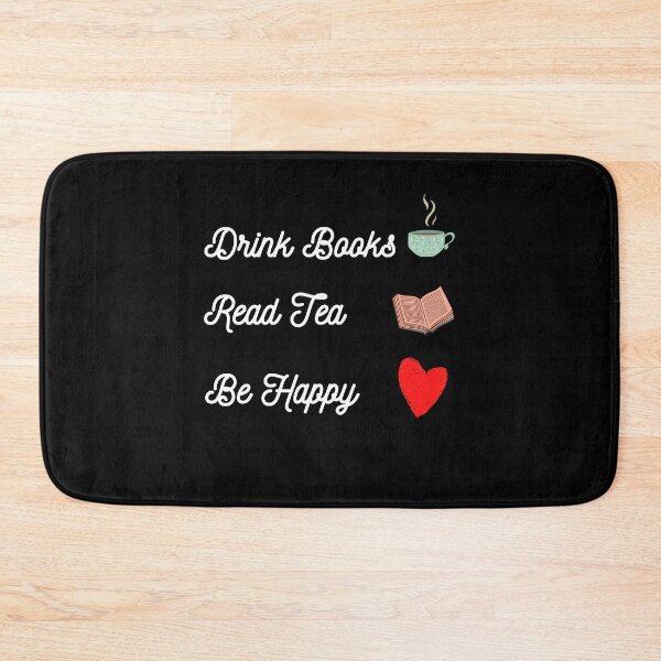 Item preview, Slightly Wrong Drink Tea Read Books Be Happy designed and sold by TeensArts.