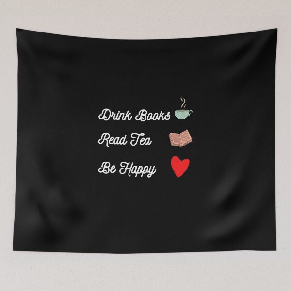 Item preview, Slightly Wrong Drink Tea Read Books Be Happy designed and sold by TeensArts.