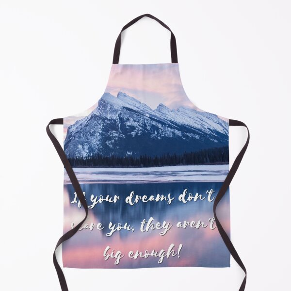 Item preview, If your dreams don't scare you they are't big enough! designed and sold by Kayla Korte.