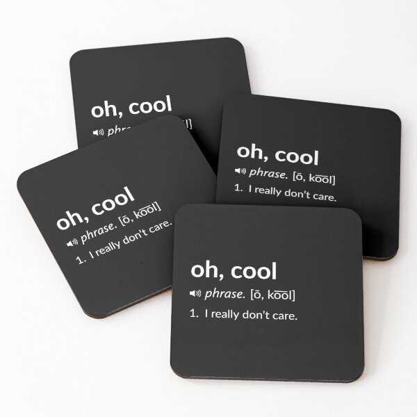 Item preview, Funny Definition: Oh, Cool designed and sold by T-ShirtGuy.