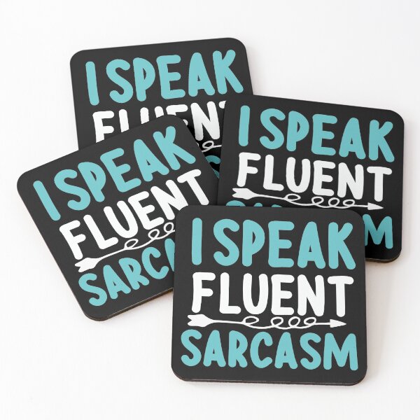 Item preview, I Speak Fluent Sarcasm designed and sold by goodprints shop.