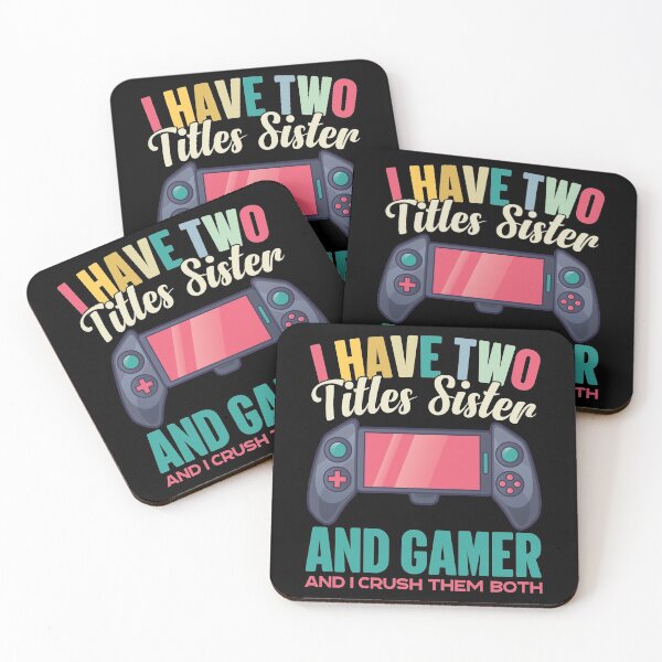 Item preview, I Have Two Titles Sister And Gamer Big Sis designed and sold by GravitiTees.