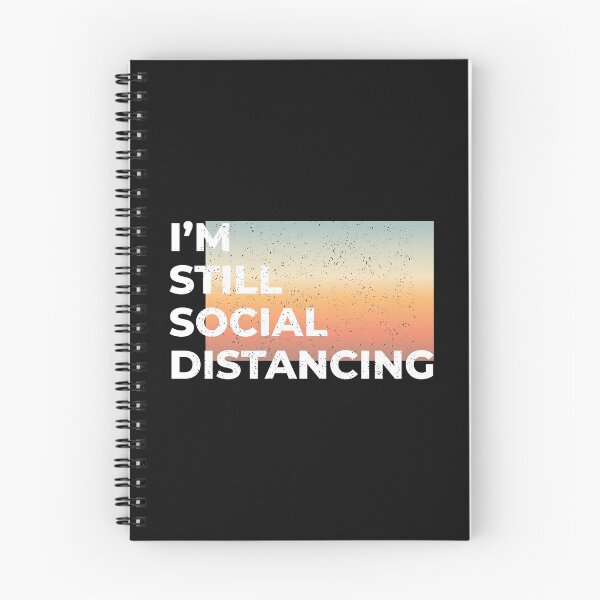 Item preview, I'm Still Social Distancing, shirt, funny gift shirt, gift idea designed and sold by SAYEN.