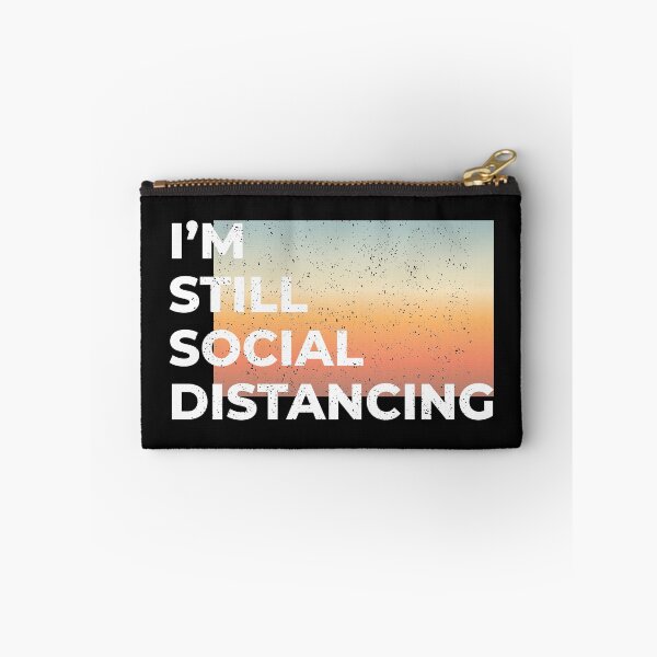 Item preview, I'm Still Social Distancing, shirt, funny gift shirt, gift idea designed and sold by SAYEN.