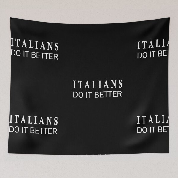 Item preview, ITALIANS DO IT BETTER designed and sold by camelia khaled.