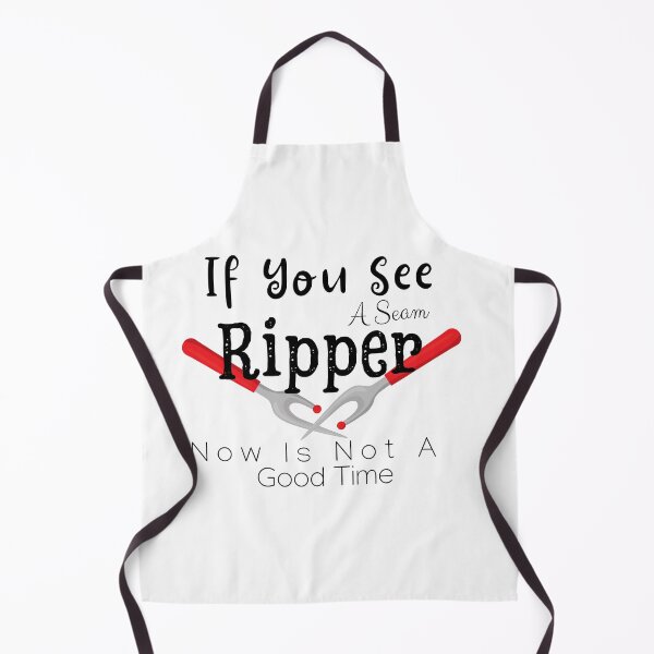 Item preview, If You See A Seam Ripper Now Is Not A Good  designed and sold by sabirlhc.
