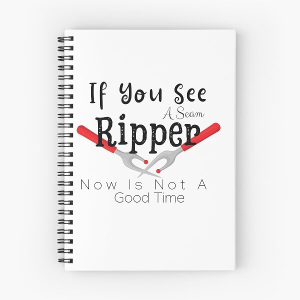 Item preview, If You See A Seam Ripper Now Is Not A Good  designed and sold by sabirlhc.