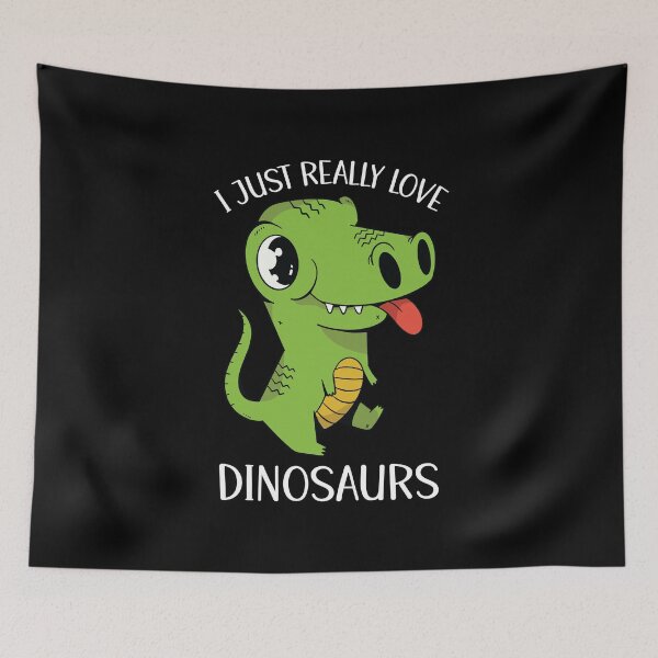 Item preview, I Just Really Love Dinosaurs designed and sold by OnepixArt.