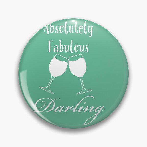Item preview, Absolutely fabulous Darling designed and sold by Mizems.
