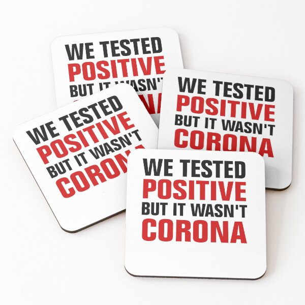 Item preview, We Tested Positive But It Wasn't Corona, Quarantine Baby designed and sold by Andrea Lina.