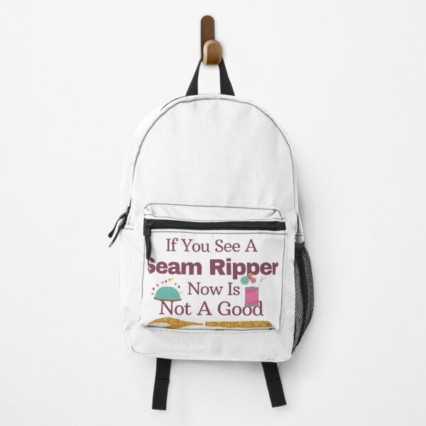 Item preview, If You See A Seam Ripper Now Is Not A Good  designed and sold by sabirlhc.