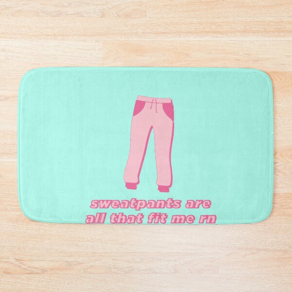 Item preview, Sweatpants are all that fit me right now Mean Girls meme  designed and sold by hypocratees.