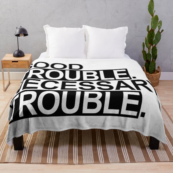 Item preview, GOOD TROUBLE. NECESSARY TROUBLE. (black on white) designed and sold by Thelittlelord.