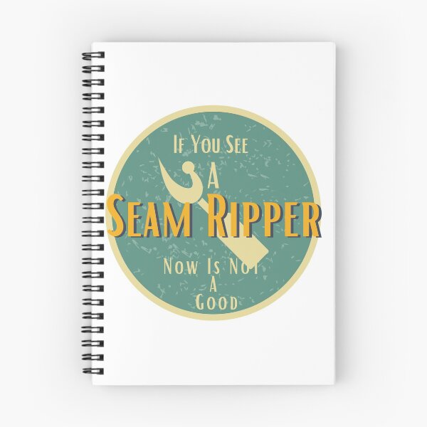 Item preview, If You See A Seam Ripper Now Is Not A Good  designed and sold by sabirlhc.