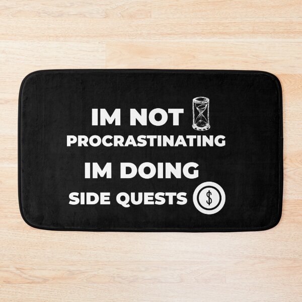 Item preview, Im Not Procrastinating Im Doing Side Quests designed and sold by QM Designing.