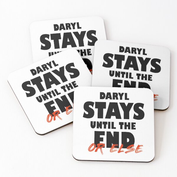 Item preview, Daryl Stays Until The End Or Else designed and sold by SHAMTEES.